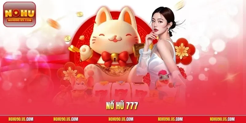 Nổ hũ 777